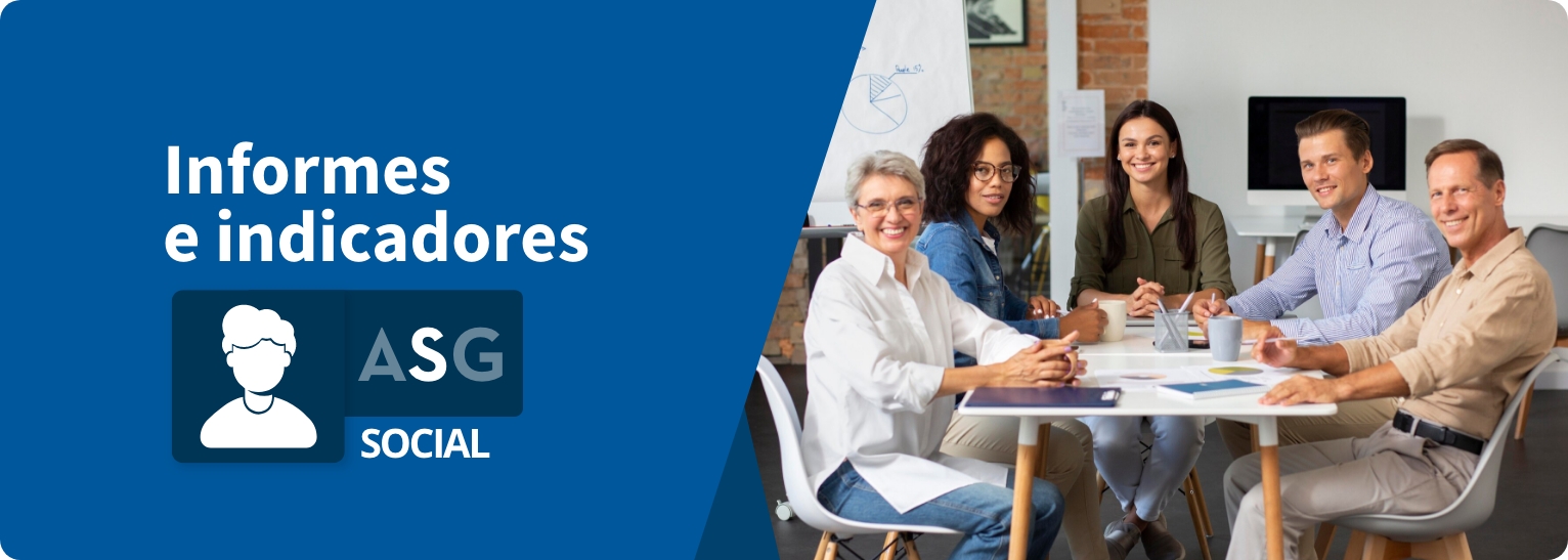 Informes e Indicadores ASG Social